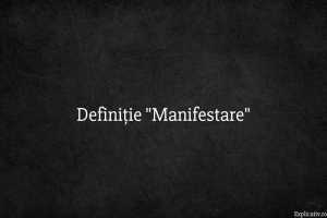 Definiție Manifestare