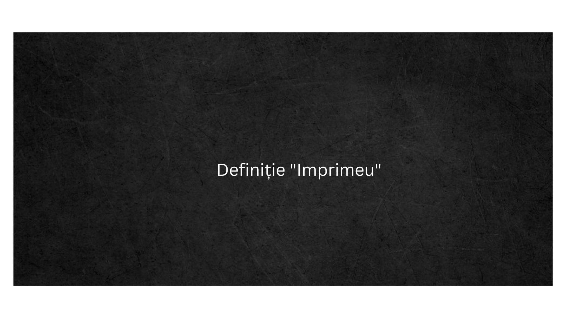 Definiție Imprimeu