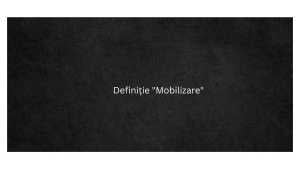 Definiție Mobilizare