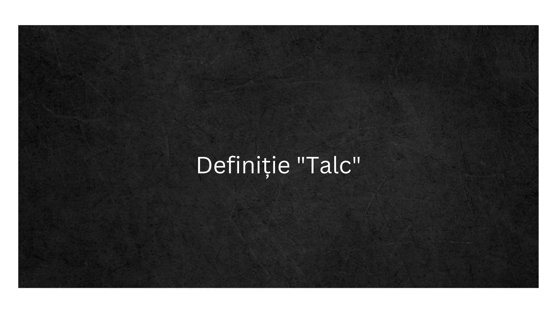 Definiție Talc