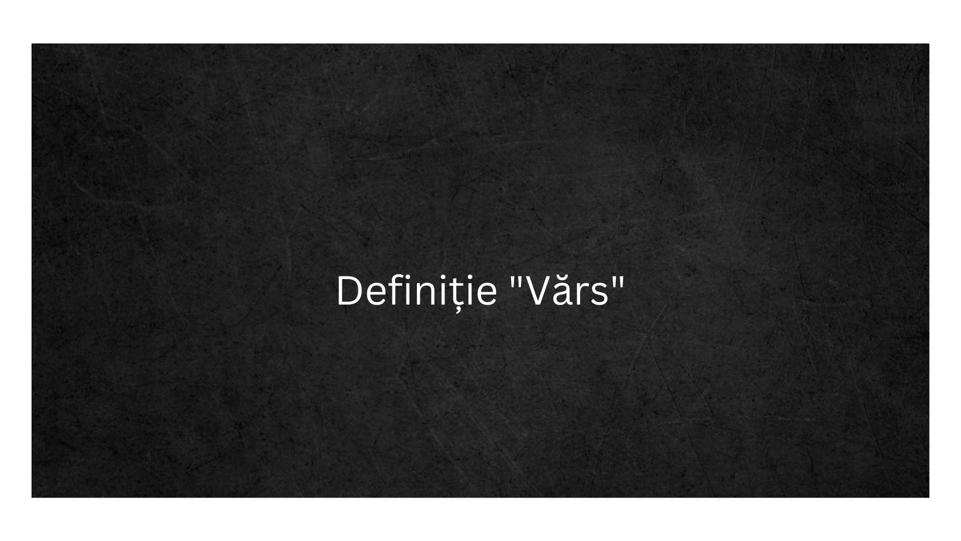 Definiție Vărs