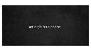 Definiție Etalonare