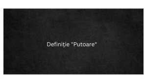 Definiție Putoare
