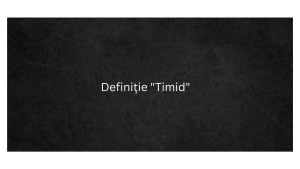 Definiție Timid