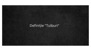 Definiție Tulburi