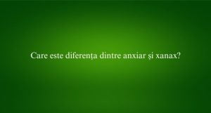 Care este diferența dintre anxiar și xanax