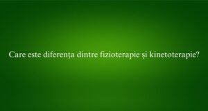 Care este diferența dintre fizioterapie și kinetoterapie