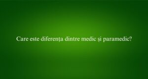 Care este diferența dintre medic și paramedic