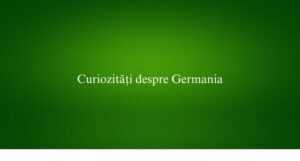 Curiozități despre Germania