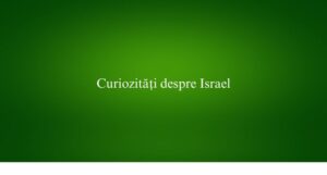 Curiozități despre Israel