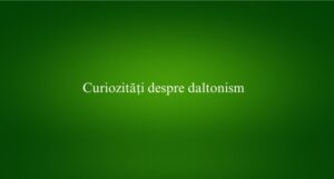 Curiozități despre daltonism