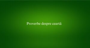 Proverbe despre ceartă