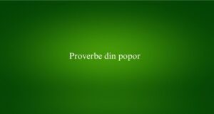 Proverbe din popor