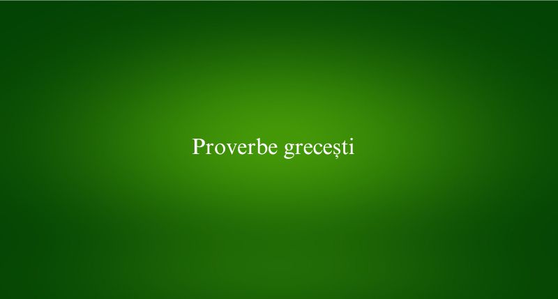 Proverbe grecești