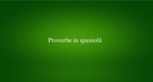 Proverbe în spaniolă