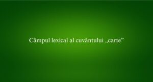 Câmpul lexical al cuvântului „carte”