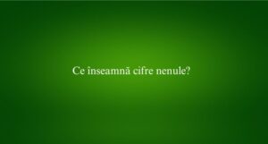 Ce înseamnă cifre nenule