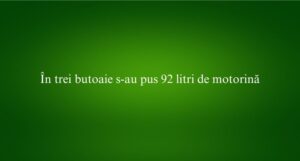 În trei butoaie s-au pus 92 litri de motorină