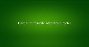 Care sunt mărcile adresării directe