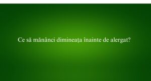 Ce să mănânci dimineața înainte de alergat