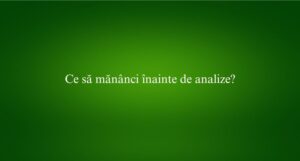 Ce să mănânci înainte de analize
