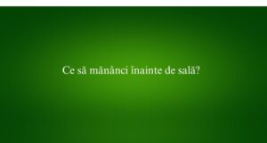 Ce să mănânci înainte de sală