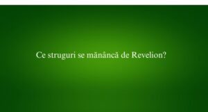 Ce struguri se mănâncă de Revelion