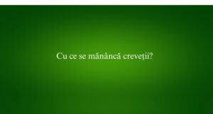 Cu ce se mănâncă creveții