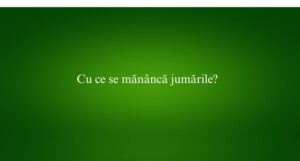 Cu ce se mănâncă jumările