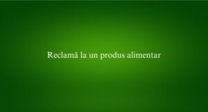 Reclamă la un produs alimentar