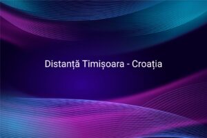 Distanță Timișoara - Croația