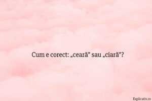 Cum e corect „ceară” sau „ciară”