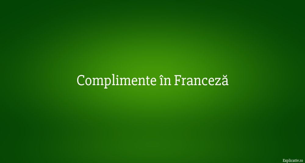 Complimente în Franceză