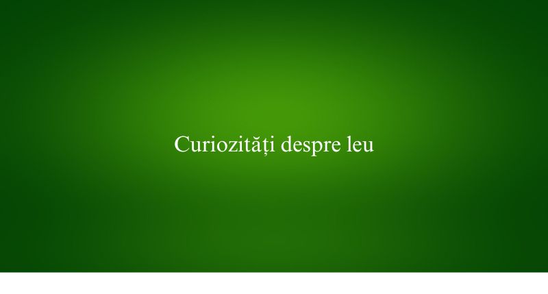 Curiozități despre leu