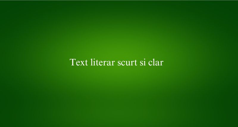 Text literar scurt si clar