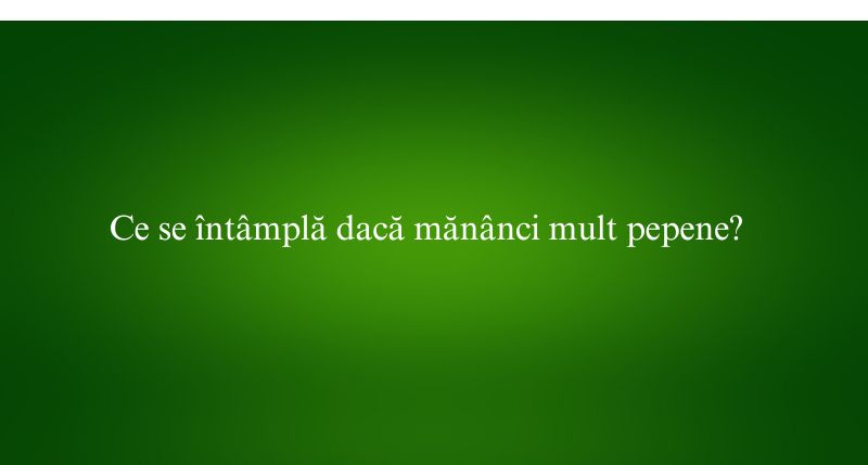 Ce se întâmplă dacă mănânci mult pepene