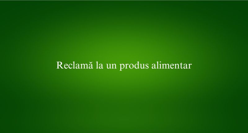 Reclamă la un produs alimentar