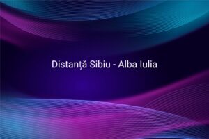 Distanță Sibiu - Alba Iulia